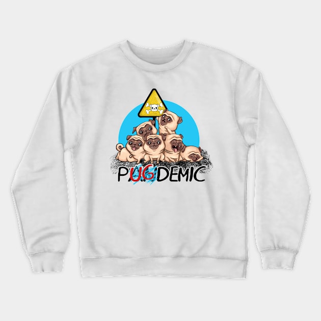 pugdemics pug pandemic dog cute and funny Crewneck Sweatshirt by the house of parodies